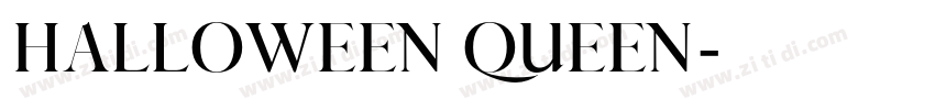 HALLOWEEN QUEEN字体转换
